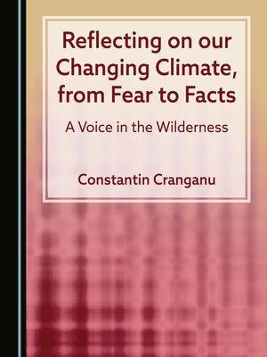 cover image of Reflecting on our Changing Climate, from Fear to Facts